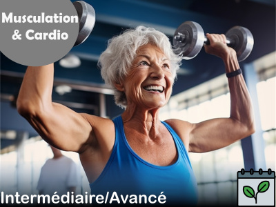 MUSCULATION - Musculation et Cardio - Intermédiaire / Avancé (NOUVEAU)  (Mardi 9 h 30) [Copie] [Copie]